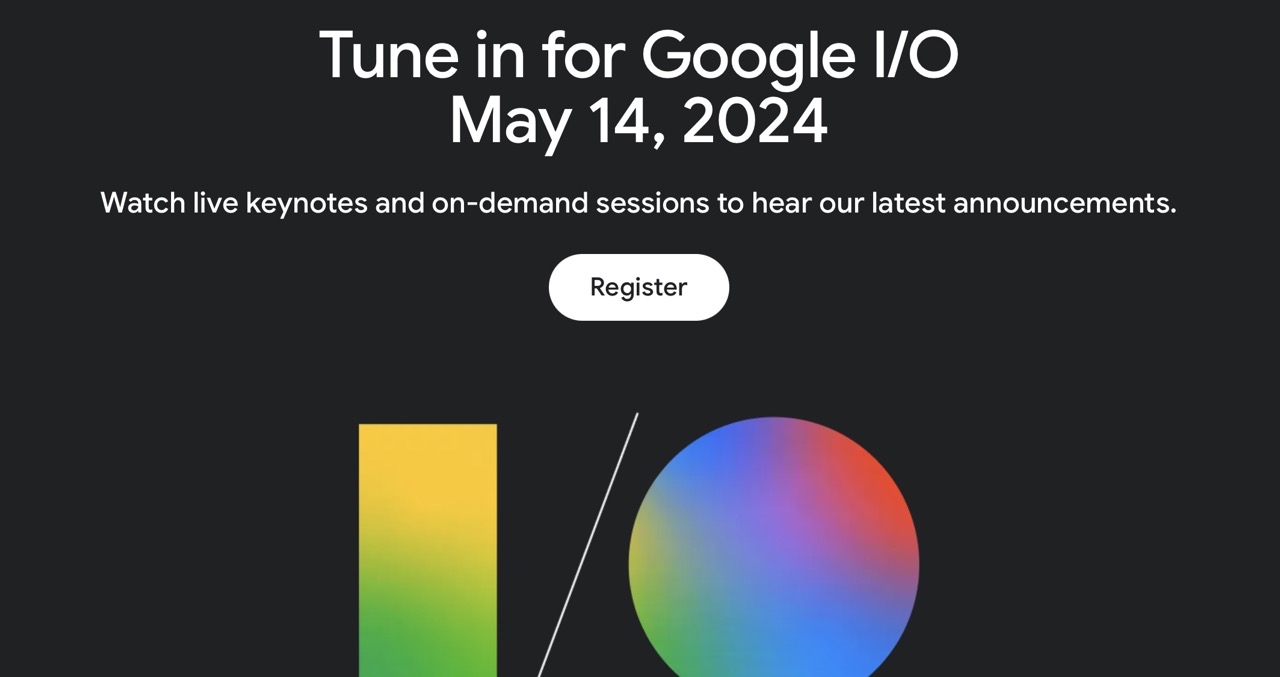 Pixel 8aの発表日は5月14日か。Google I/O 2024開催決定
